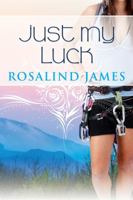Just My Luck 0988761947 Book Cover