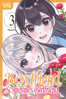 Boyfriend, Sometimes Girlfriend, Volume 2 1427887357 Book Cover