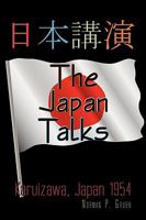 The Japan Talks: Karuizawa, Japan 1954 1449013228 Book Cover