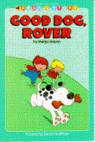 GOOD DOG, ROVER (Little Rooster Read-a-Story) 0553347241 Book Cover