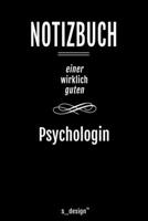 Notizbuch f�r Psychologen / Psychologe / Psychologin: Originelle Geschenk-Idee [120 Seiten liniertes blanko Papier ] 1677219815 Book Cover