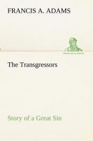 Transgressors:: Stories of a Great Sin 1421839539 Book Cover