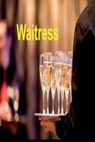 Waitress B0F3B7LW5Y Book Cover