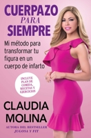 El método de Claudia (Spanish Original) 1501168282 Book Cover