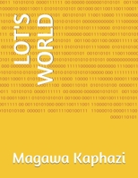 Lot's World: Great Lessons Therefrom and Their Challenges for the Christian Age B08W5RFY3J Book Cover