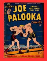 Joe Palooka Comics Vol. 2 #7: America's Favorite Boxer - In the Army! 1499668163 Book Cover