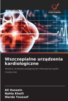 Wszczepialne urzadzenia kardiologiczne (Polish Edition) 6630189981 Book Cover