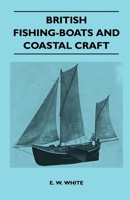 British Fishing-Boats and Coastal Craft 1447411196 Book Cover