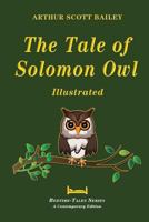 The Tale of Solomon Owl 1547096918 Book Cover