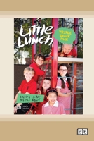 Triple Snack Pack: Little Lunch Series 1525228404 Book Cover