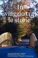 In Viaggio Tra Le Storie 1847533272 Book Cover