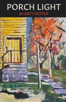 Porch Light B0DTXR7TVG Book Cover