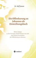 Die Offenbarung an Johannes als Einweihungsbuch (German Edition) 3748237936 Book Cover