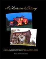 A Historical Lottery 148092654X Book Cover