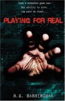 Playing For Real 0980358205 Book Cover