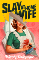 Slay at Home Wife 0008796823 Book Cover