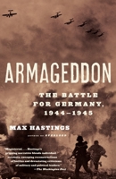 Armageddon: The Battle for Germany, 1944-1945 0375414339 Book Cover