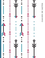 cahier de notes: fl�ches hippie indien 1712952706 Book Cover