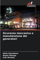 Sicurezza meccanica e manutenzione dei generatori 6204120565 Book Cover