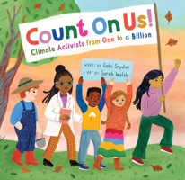 Count on Us!: Climate Activists from One to a Billion 164686624X Book Cover