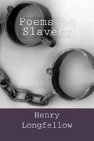 Poems on Slavery 1508683832 Book Cover