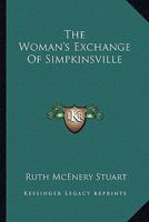 The Woman's Exchange of Simpkinsville 1022512234 Book Cover