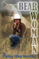 Bear Woman 1499502958 Book Cover