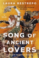 Song of Ancient Lovers : A Novel 0063356155 Book Cover