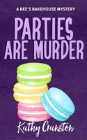 Parties are Murder 1540567915 Book Cover