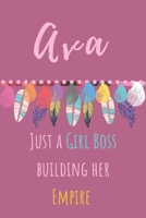 Ava. Just A Girl Boss Building Her Empire: Beautiful Personalised Motivational Feathers Bohemian Notebook/Journal/Diary To Write In For Women, Girls, Teens With Motivational Quote on the Cover. Pretty 1673805191 Book Cover