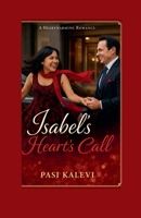Isabell - the call of the heart B0GZMLNG23 Book Cover