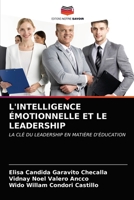 L'Intelligence Émotionnelle Et Le Leadership 6203675415 Book Cover