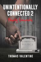 Unintentionally Connected 2: Family Secrets 1635683610 Book Cover