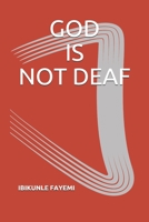 God Is Not Deaf 9789588194 Book Cover