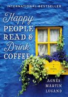 Les gens heureux lisent et boivent du café 1443451002 Book Cover
