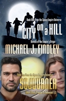 City on a Hill and Sojourner B0F2414B2Y Book Cover
