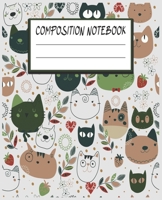 Composition Notebook: Funny Cat Themed Wide Ruled Composition Notebook For All Cat Lovers 1661593690 Book Cover