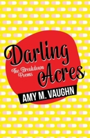 Darling Acres: The Breakdown Poems 0578310651 Book Cover