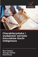 Charakterystyka i wydajnosc wzrostu kurczaków Kuchi Indigenous (Polish Edition) 6208721741 Book Cover