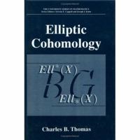 Elliptic Cohomology (University Series in Mathematics) 0306460971 Book Cover