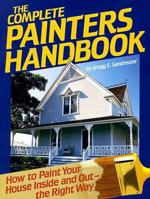 Complete Painter's Handbook (Reader's Digest Woodworking) 0762101679 Book Cover