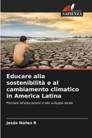 Educare alla sostenibilità e al cambiamento climatico in America Latina (Italian Edition) 6206910458 Book Cover