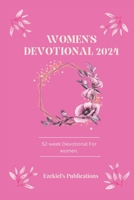 Women's Devotional 2024: 52-week devotional for women B0CL2PDWLP Book Cover
