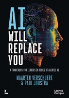 AI Will Replace You: A Framework for Leaders in Times of Agentic AI 9020997130 Book Cover