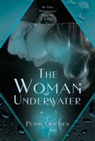 The Woman Underwater 1733143947 Book Cover