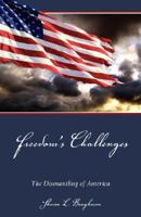 Freedom's Challenges 0978529413 Book Cover