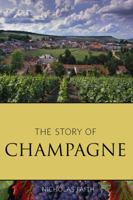 The Story Of Champagne 0816022151 Book Cover