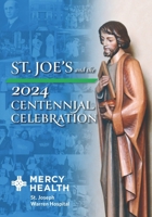 St. Joes and the 2024 Centennial Celebration 1633855376 Book Cover