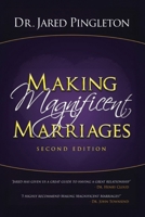 Making Magnificent Marriages 1969367962 Book Cover