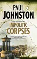 Impolitic Corpses (Quint Dalrymple mystery, 8) 1780291507 Book Cover